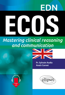 ECOS - Mastering clinical reasoning and communication