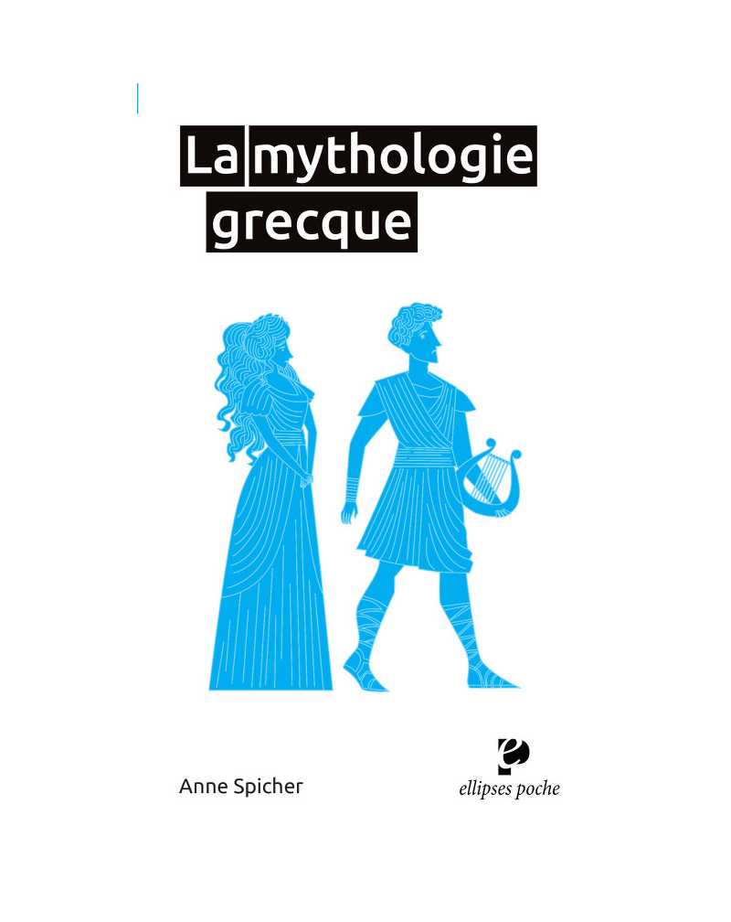 La mythologie grecque