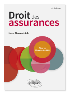 Droit des assurances - À jour au 30 septembre 2022 - 4e édition