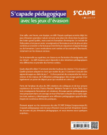 S'capade pédagogique avec les jeux d'évasion - Apprendre grâce aux escape games - De la maternelle à la formation d'adultes