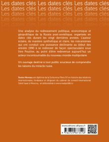 Les dates-clés de la nouvelle Grande Russie, (De l’effondrement de l’URSS au retour de Poutine)