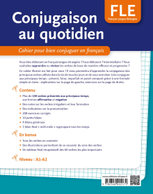 FLE. La conjugaison au quotidien. Cahier pour bien conjuguer en français. A1-A2