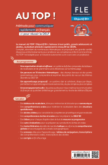 FLE. Français langue étrangère. AU TOP ! Objectif B1+ - Méthode pour communiquer rapidement en français et pour réussir le DELF
