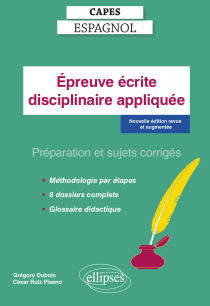 CAPES Espagnol - Epreuve disciplinaire appliquée - Session 2024 - Préparation et sujets corrigés