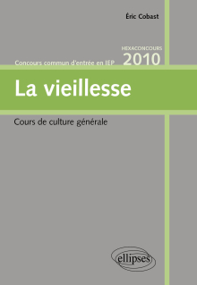 La vieillesse - Cours de culture générale