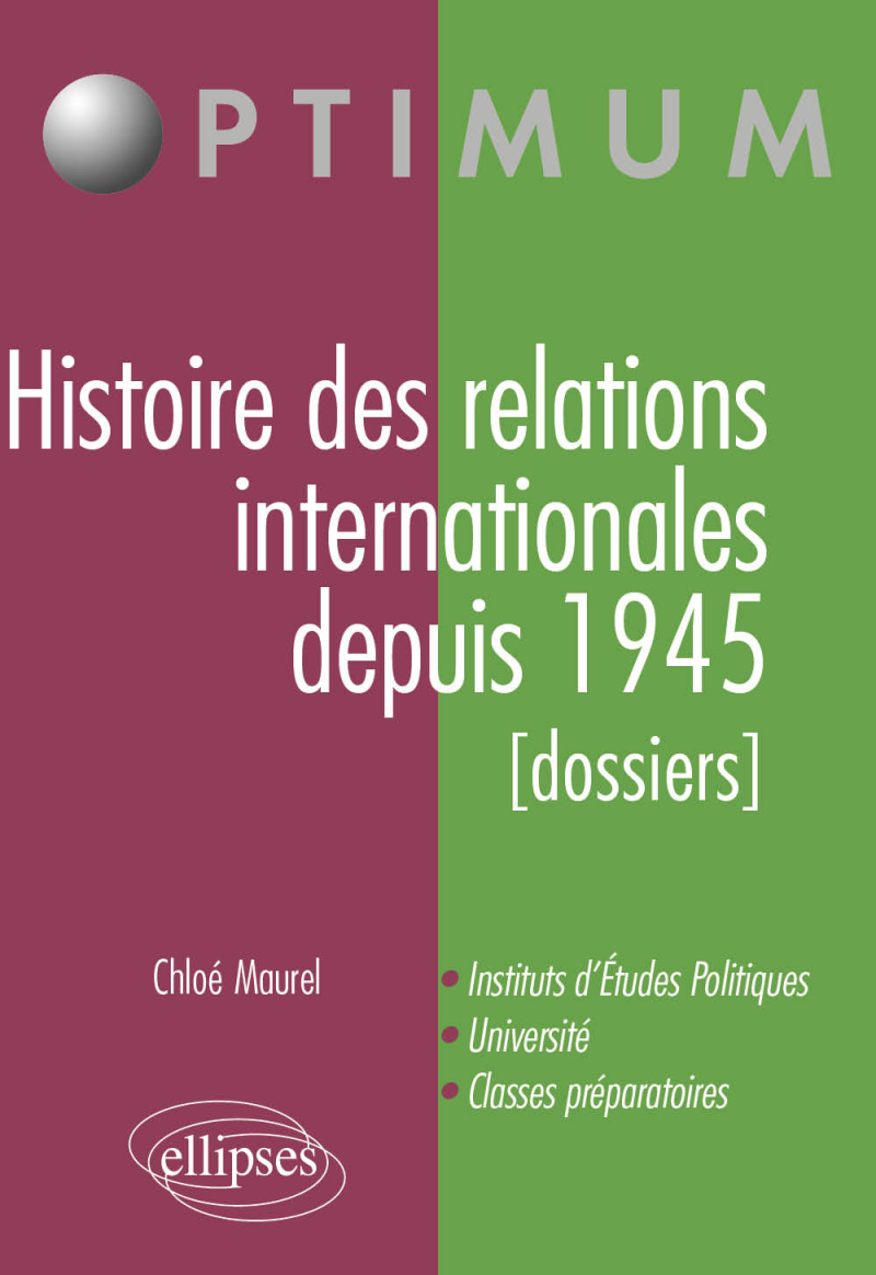 Histoire des relations internationales  depuis 1945 (dossiers)