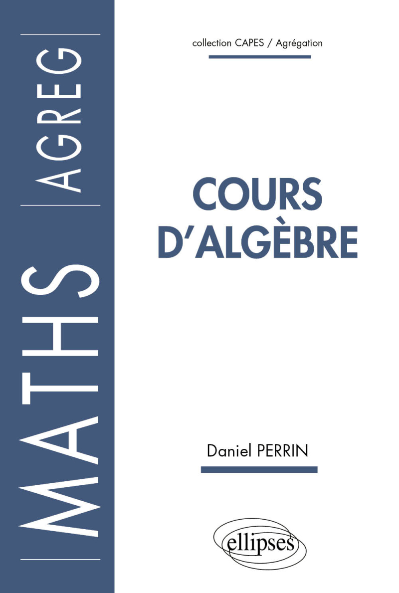 Cours d'algèbre (Agrégation)