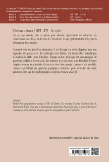 Les lois de l'électricité. Régimes continu, sinusoïdal, triphasé, transitoire. Cours et exercices corrigés. Electricité générale - niveau A