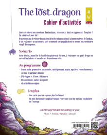 The lost dragon. Cahier d'activités - pour réviser l'anglais en s'amusant et vivre une aventure en progressant ! débutant-faux débutant