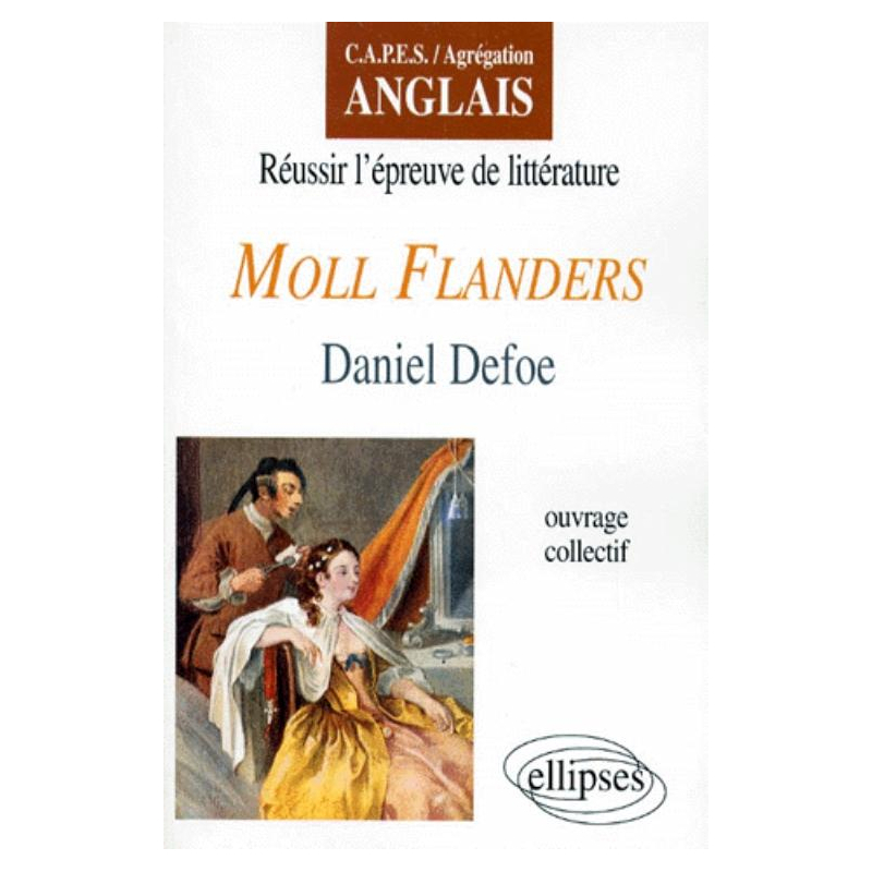 Defoe, Moll Flanders