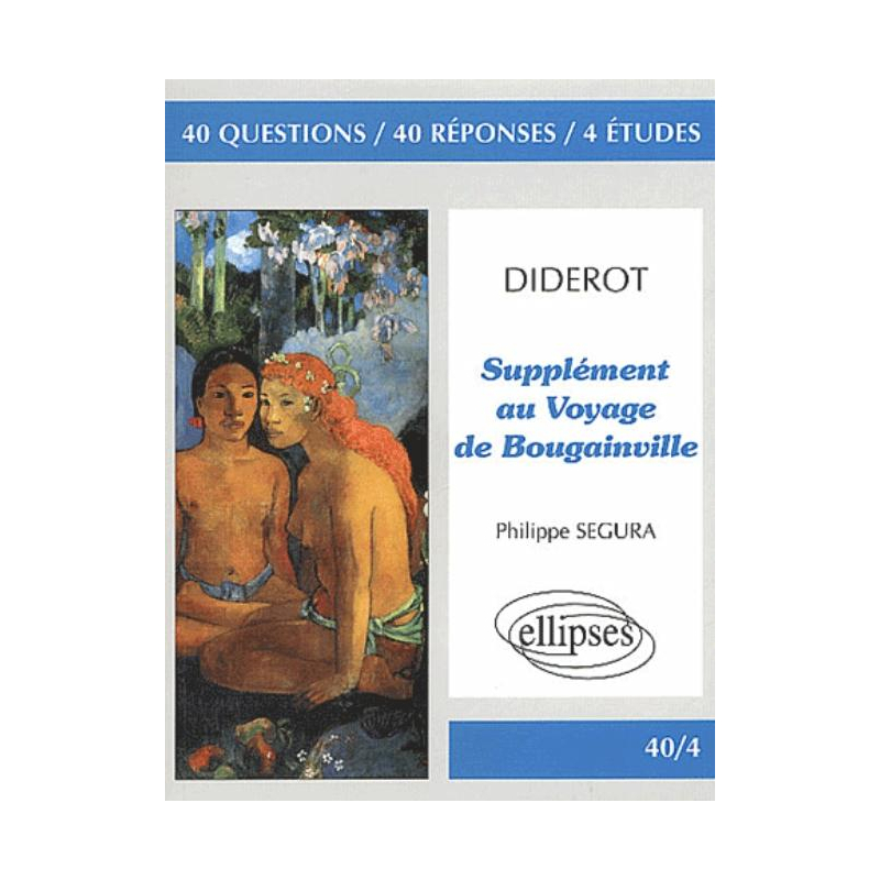 Diderot, Supplément au voyage de Bougainville