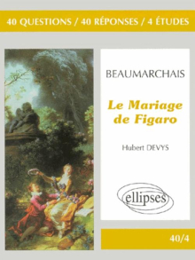 Beaumarchais, Le Mariage de Figaro