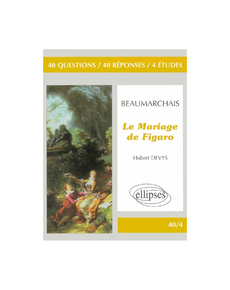 Beaumarchais, Le Mariage de Figaro