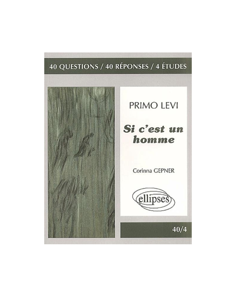 Primo Levi, Si c'est un homme