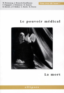 pouvoir médical (Le) - La mort