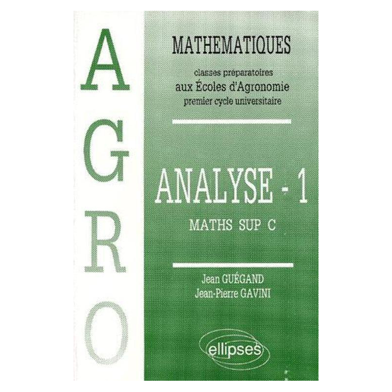Mathématiques Agro Cours Analyse – 1