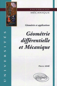 Géométrie et applications - Géométrie différentielle et Mécanique