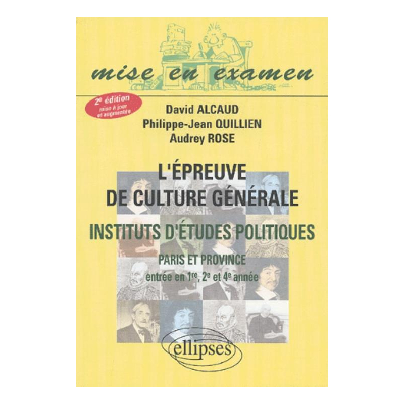 épreuve de culture générale (L') - IEP ( Paris et Province) - Entrée en 1re, 2e et 4e année -  2e édition mise à jour et augmentée