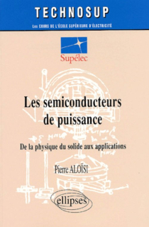 semiconducteurs de puissance (Les) - Niveau C