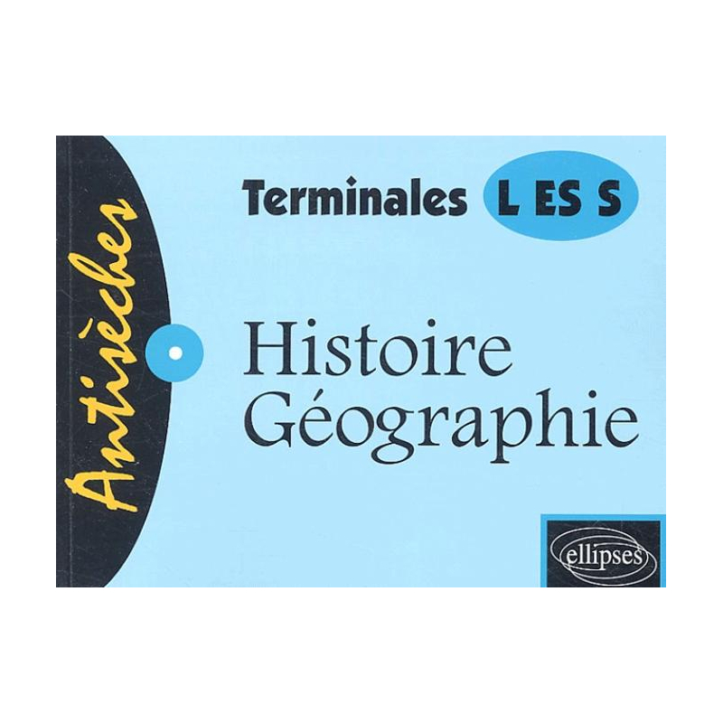 Histoire-Géographie - Terminales L, ES et S