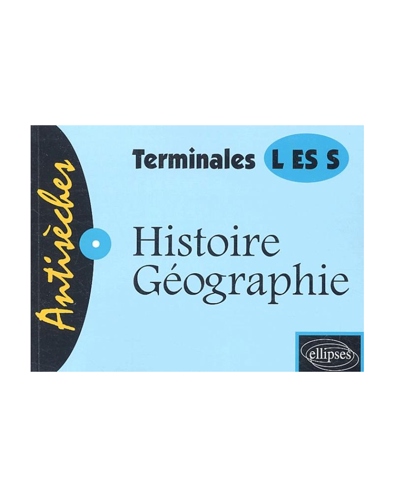 Histoire-Géographie - Terminales L, ES et S