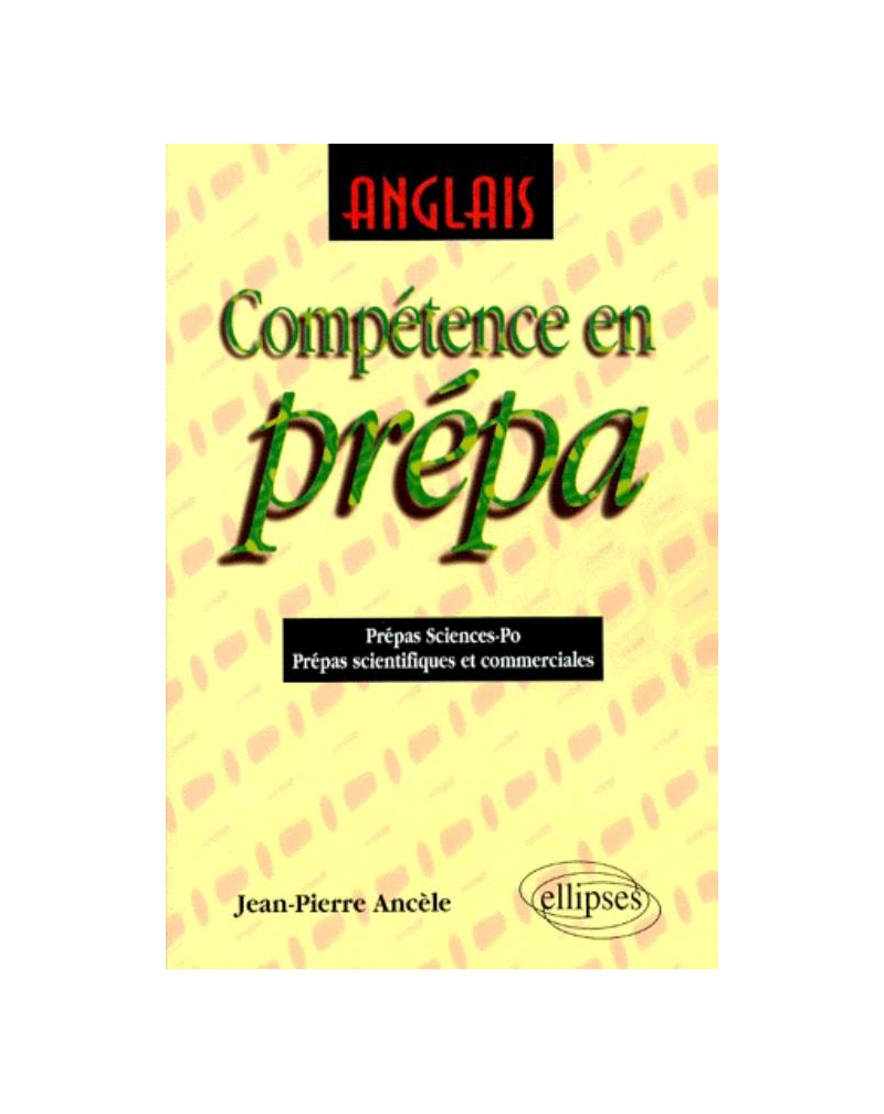 Anglais - Compétence en prépa