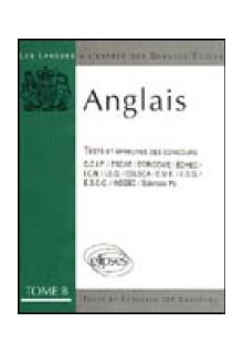 Anglais tome 8 épreuves 84/89 (L')