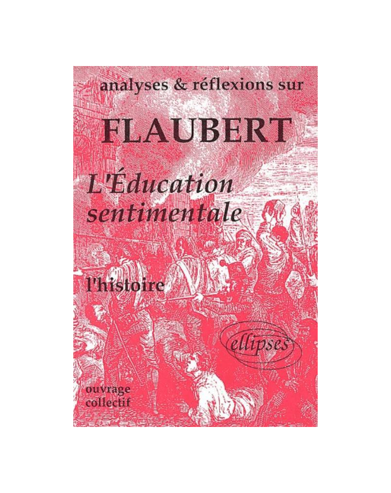 Flaubert, L'Education sentimentale
