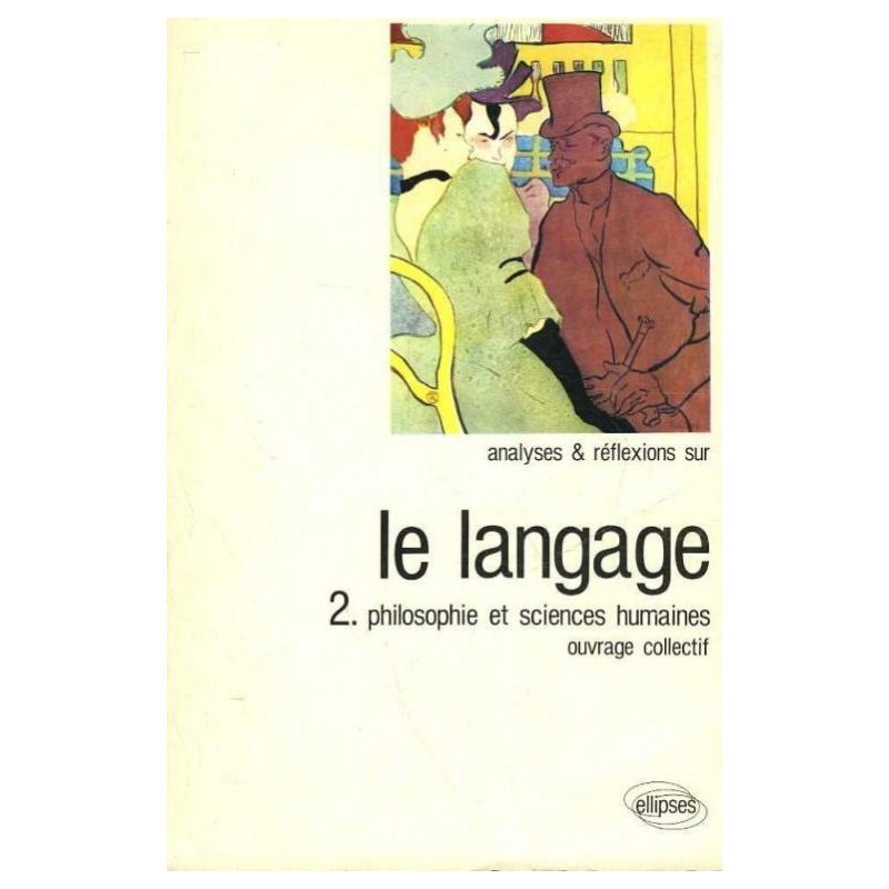 Langage II (études originales) (Le)