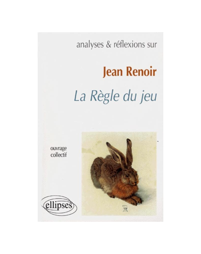Renoir, La Règle du jeu