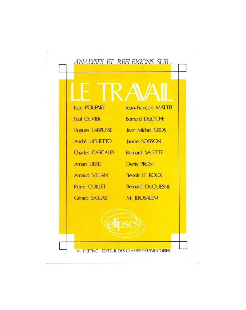 Travail (Le)