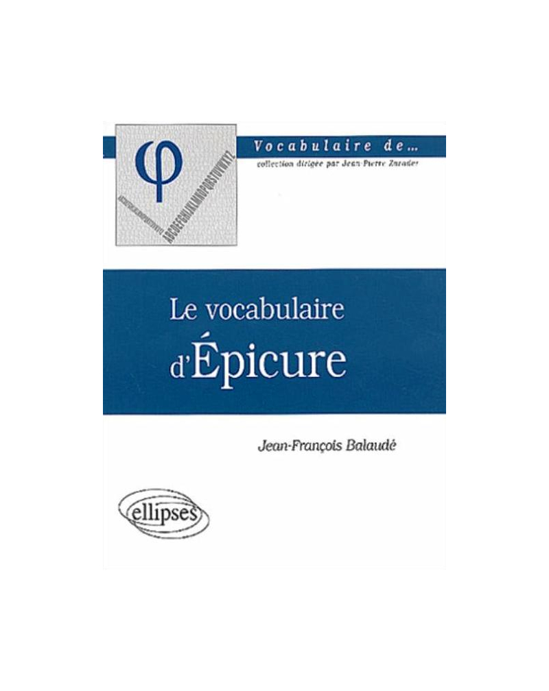 vocabulaire d'Épicure (Le)