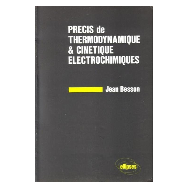 Thermodynamique et cinétique électrochimiques