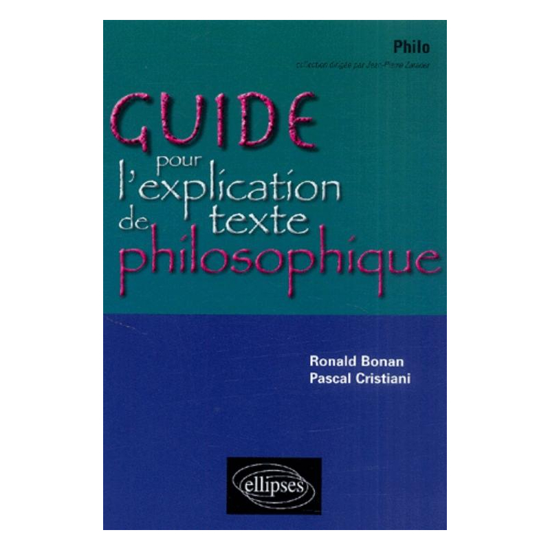Guide pour l'explication de texte philosophique - Terminales L/ES/S