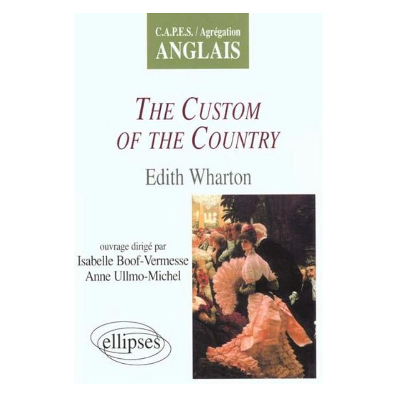 Wharton, The Custom of the Country