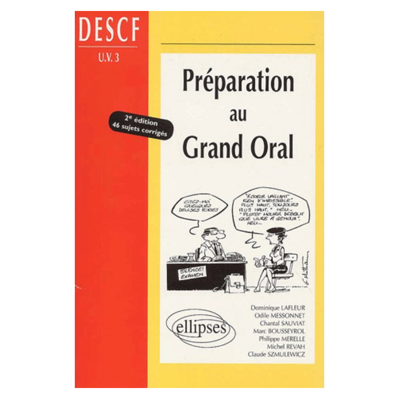 Préparation au Grand Oral DESCF UV n°3 - 2e édition