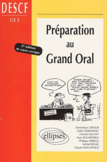 Préparation au Grand Oral DESCF UV n°3 - 2e édition