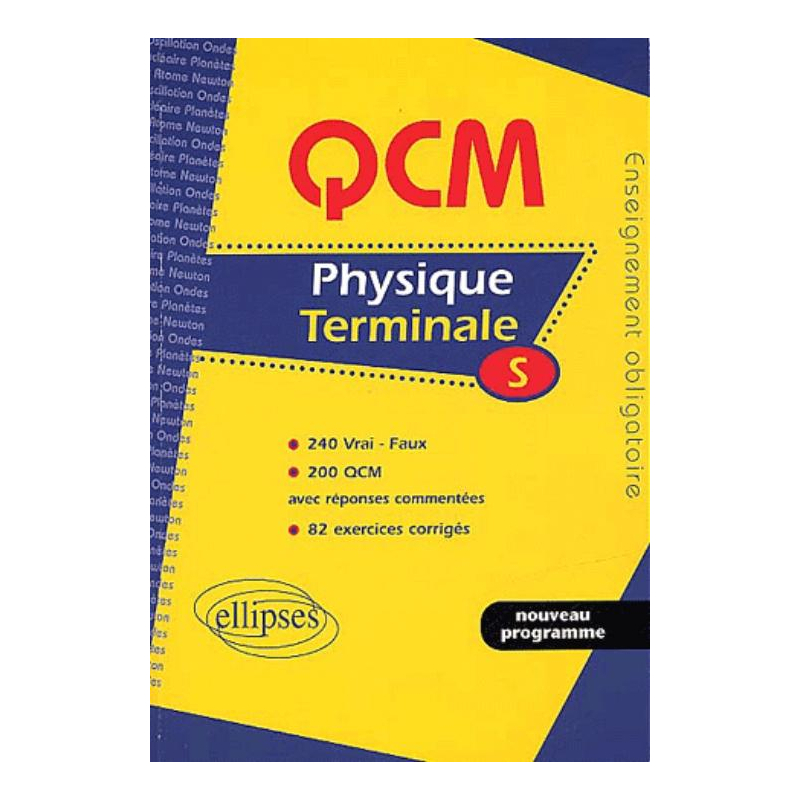 Physique Terminale S - Enseignement obligatoire