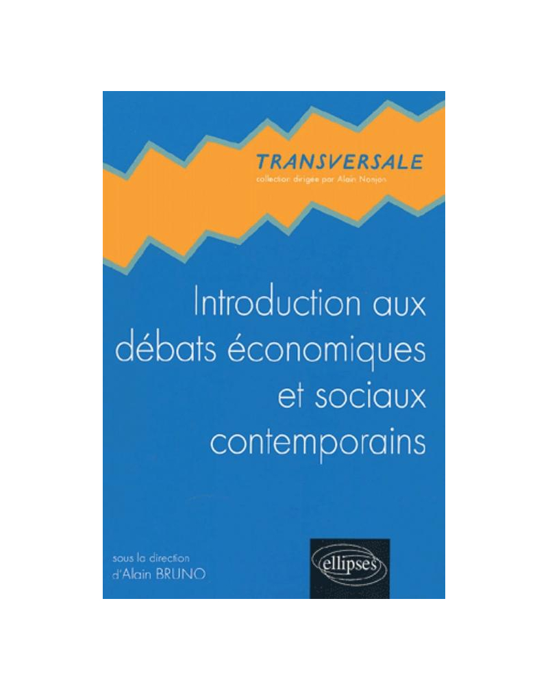 Introduction aux débats économiques et sociaux contemporains