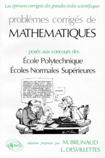 Mathématiques Polytechnique, ENS Ulm, ENS Lyon