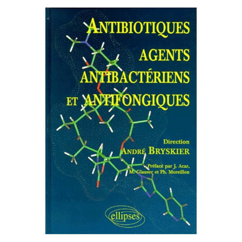 Antibiotiques, agents antibactériens et antifongiques