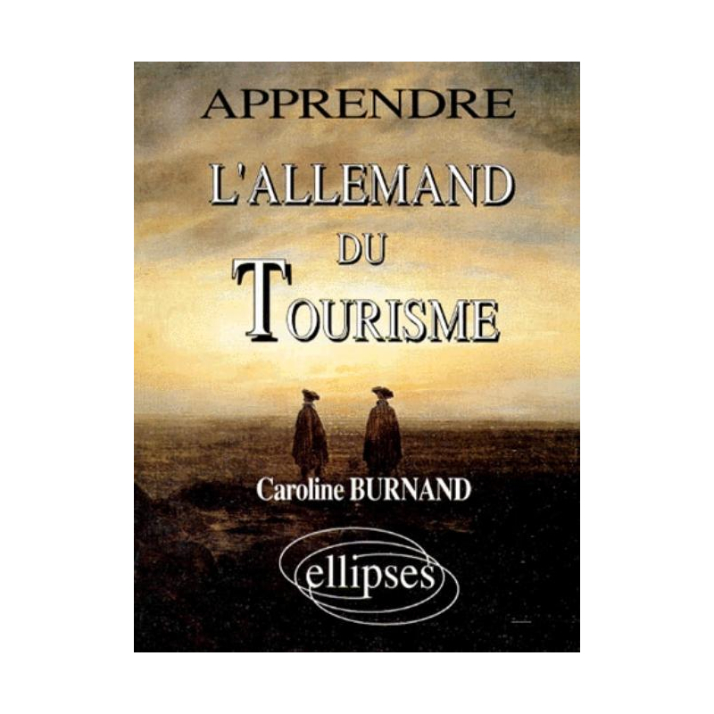 Apprendre l'allemand du tourisme