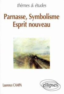 Parnasse, Symbolisme, Esprit nouveau