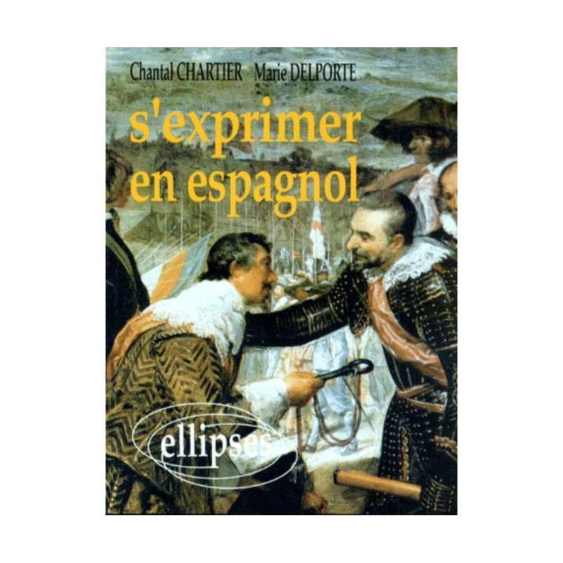 S'exprimer en espagnol