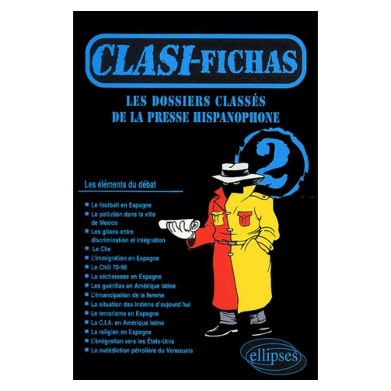 Clasi Fichas 2 - Les dossiers classés de la presse hispanophone