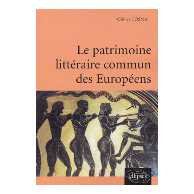 patrimoine littéraire commun des Européens (Le)