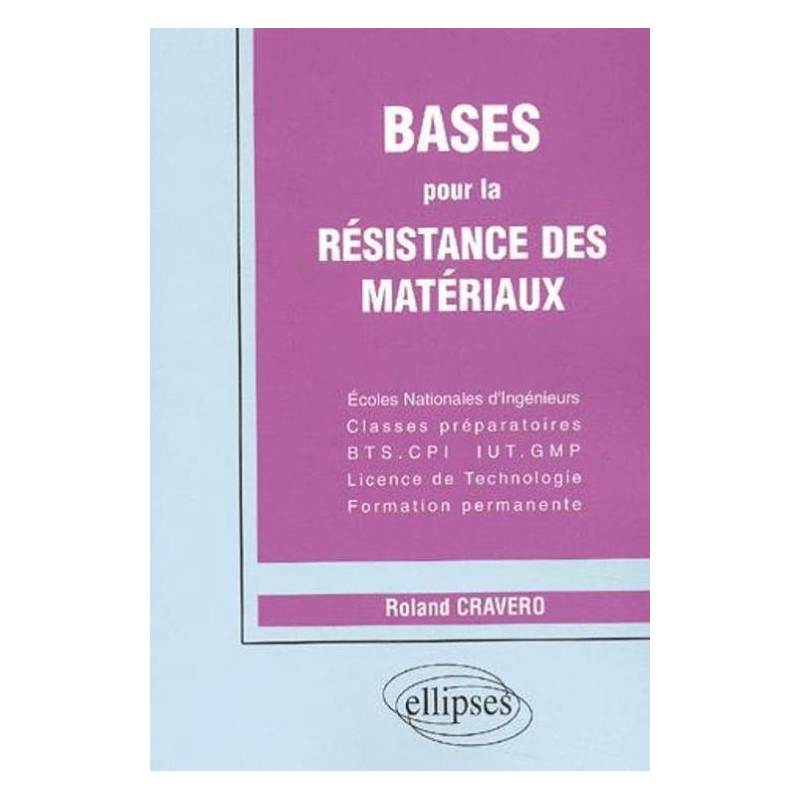Bases pour la résistance des matériaux