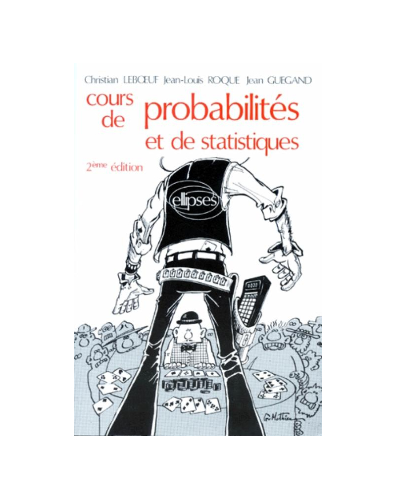 Cours de statistiques et probabilités - 2e édition