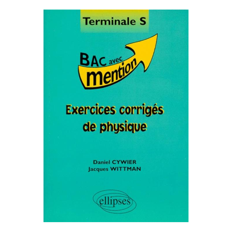 Exercices corrigés de Physique
