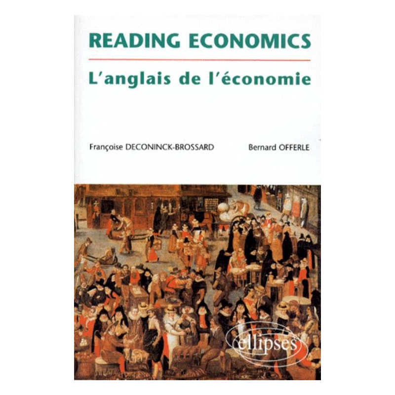Reading economics - L'anglais de l'économie